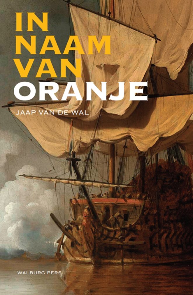 Omslag van een boek met een scheepsafbeelding en de titel "In naam van Oranje".